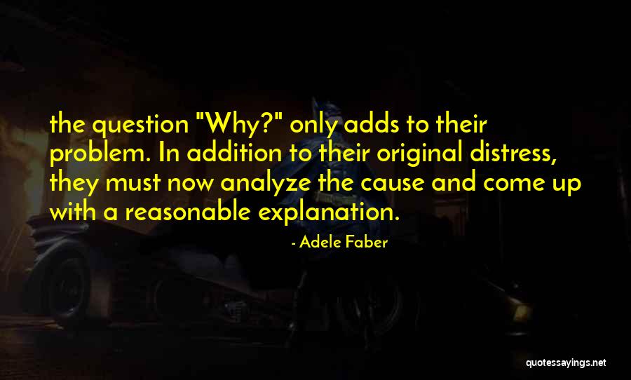 Adele Faber Quotes 2204866