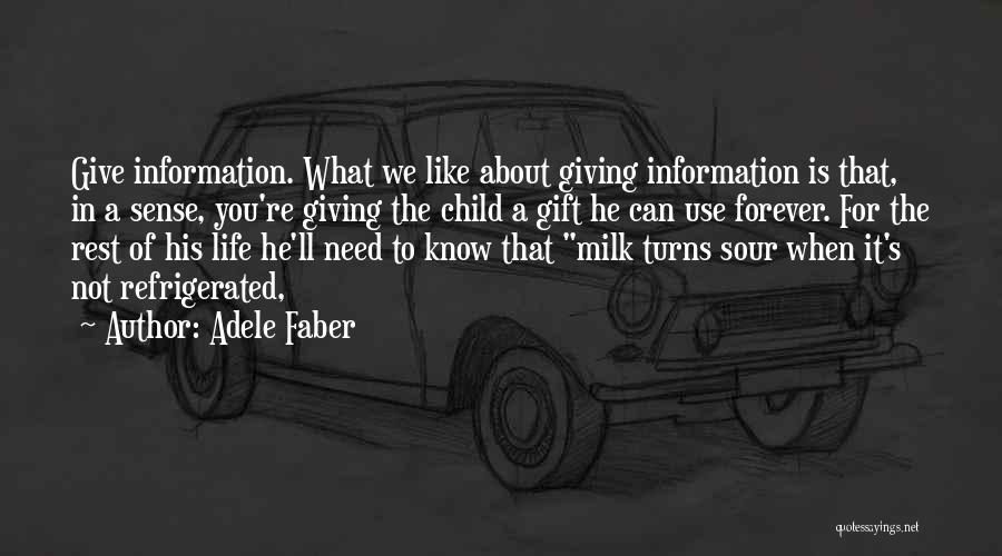 Adele Faber Quotes 240837