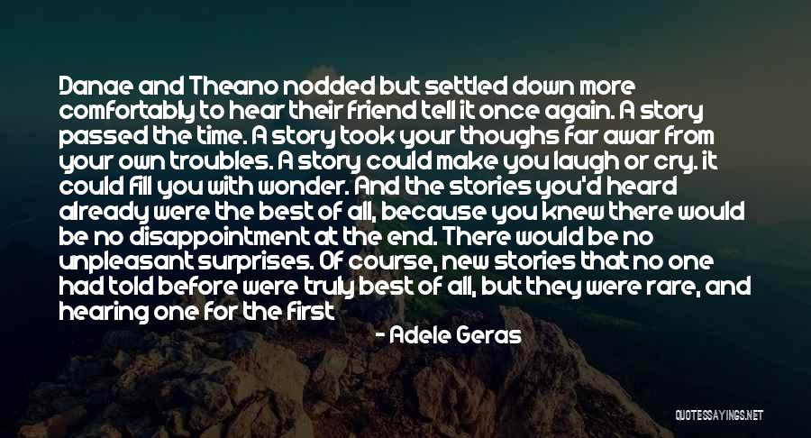 Adele Geras Quotes 680991 Adele Geras Quotes 680991