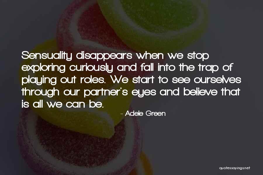 Adele Green Quotes 894619