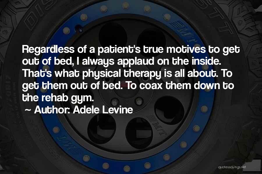 Adele Levine Quotes 1224084