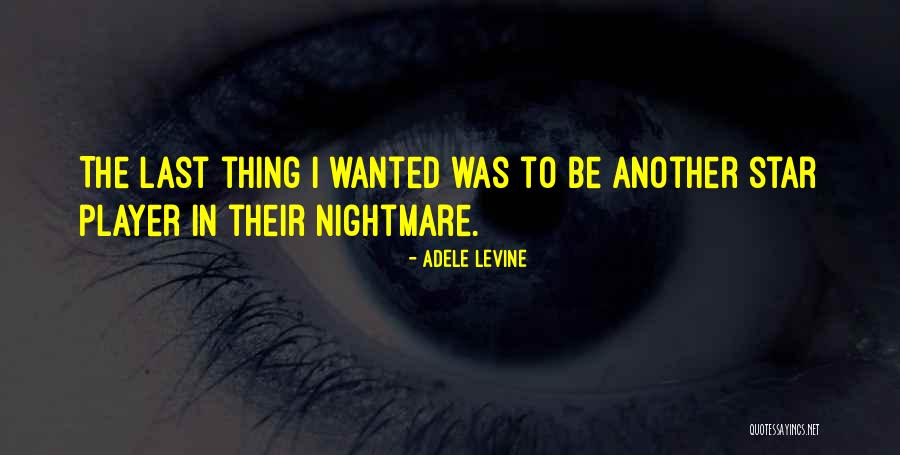 Adele Levine Quotes 1252369