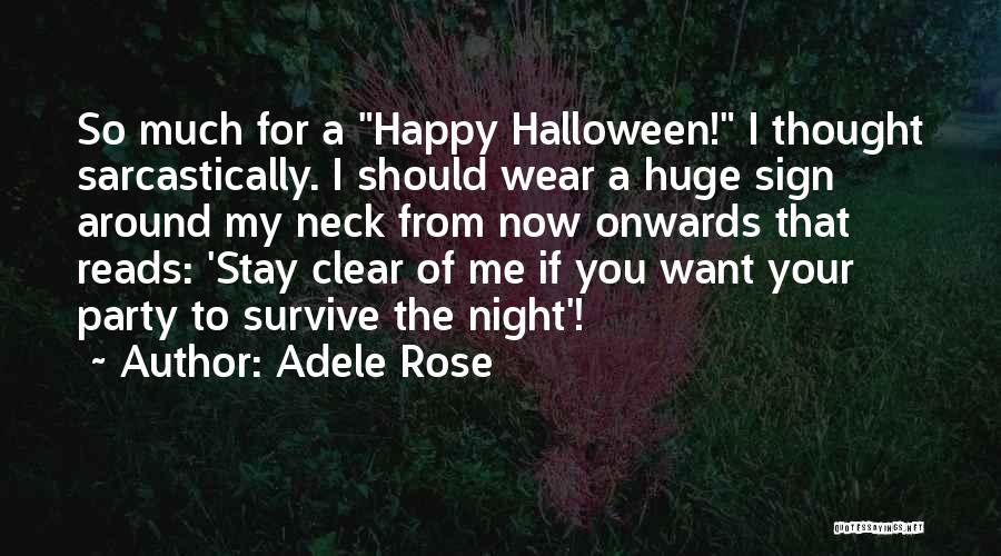 Adele Rose Quotes 562372