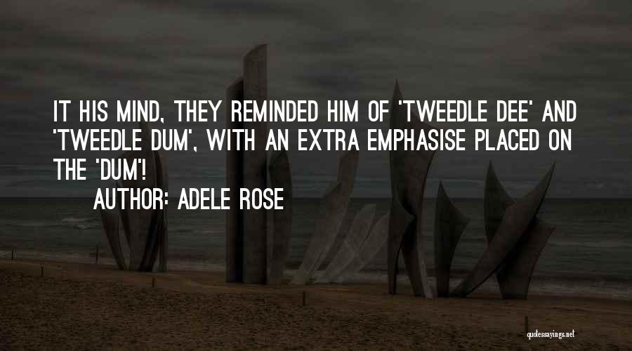 Adele Rose Quotes 842814