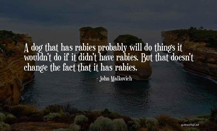 Adeleine Kirby Quotes By John Malkovich Adeleine Kirby Quotes By John Malkovich
