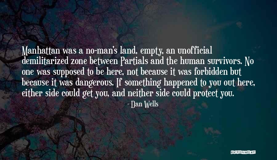 Adeleredingphotography Quotes By Dan Wells Adeleredingphotography Quotes By Dan Wells