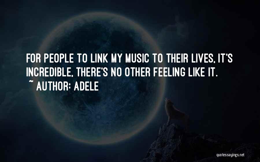 Adele's Music Quotes By Adele