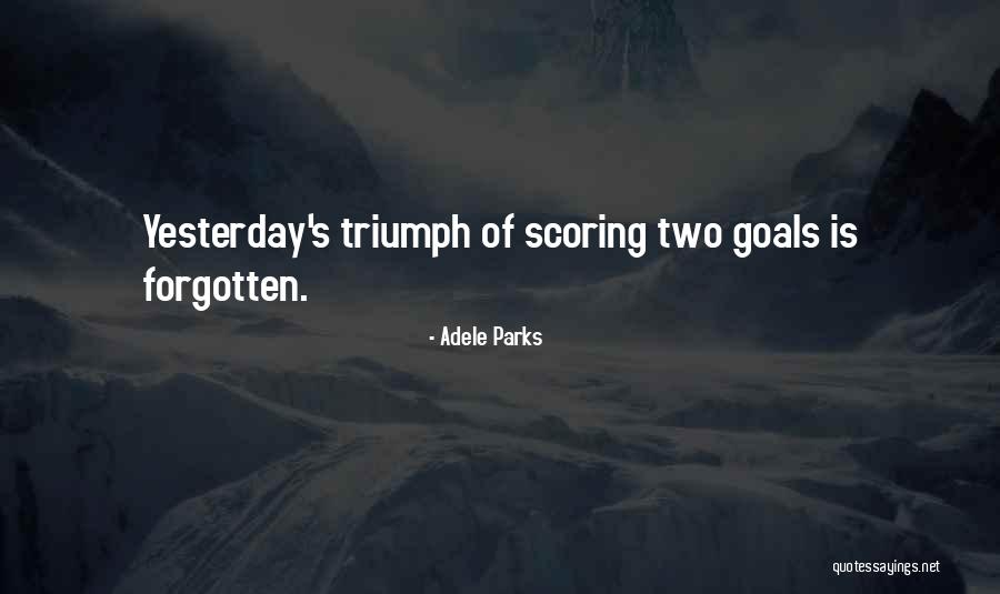 Adele's Quotes By Adele Parks Adele's Quotes By Adele Parks