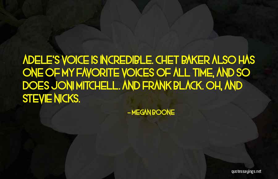 Adele's Quotes By Megan Boone Adele's Quotes By Megan Boone