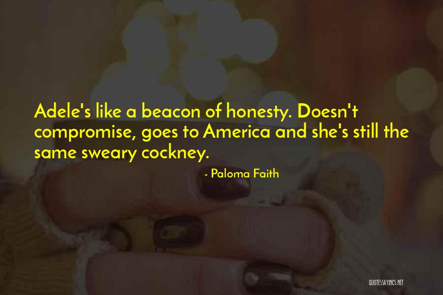 Adele's Quotes By Paloma Faith Adele's Quotes By Paloma Faith