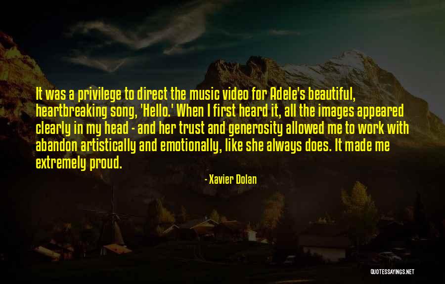 Adele's Quotes By Xavier Dolan Adele's Quotes By Xavier Dolan