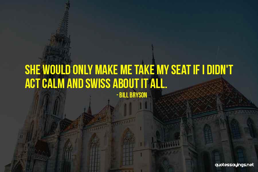 Adeletour Quotes By Bill Bryson Adeletour Quotes By Bill Bryson