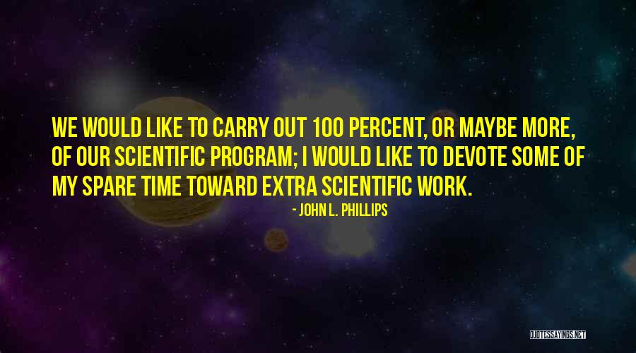 Adelgunde Quotes By John L. Phillips Adelgunde Quotes By John L. Phillips