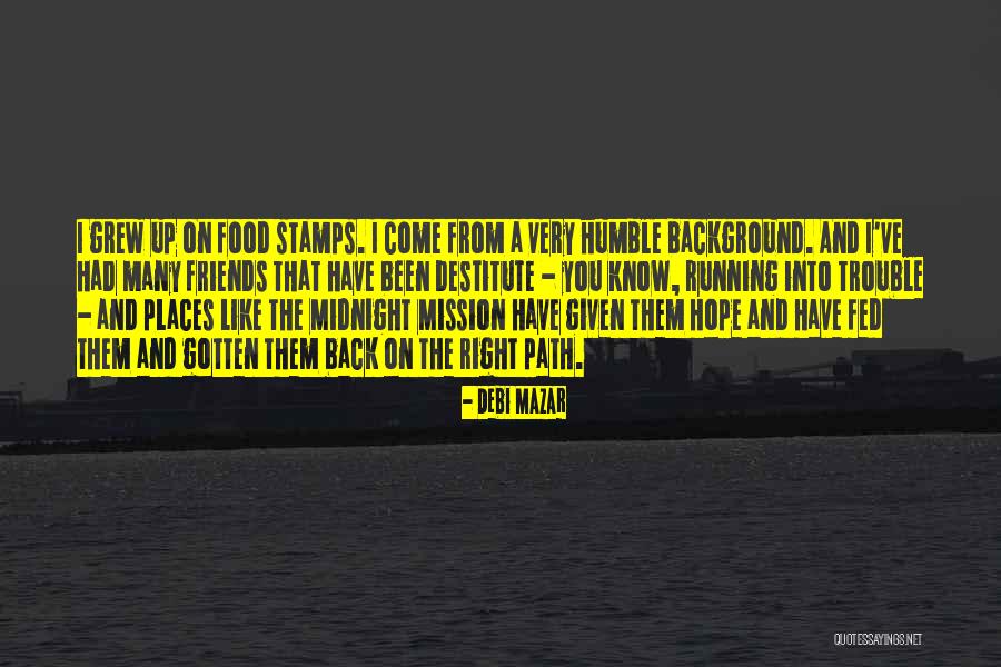 Adelice Altered Quotes By Debi Mazar Adelice Altered Quotes By Debi Mazar
