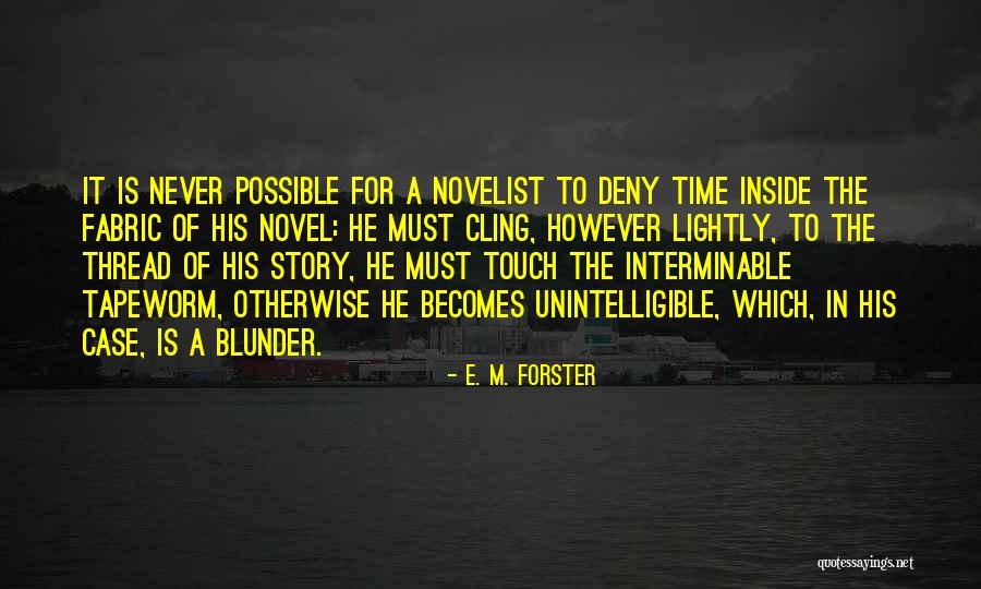 Adelicia Hayes Quotes By E. M. Forster Adelicia Hayes Quotes By E. M. Forster