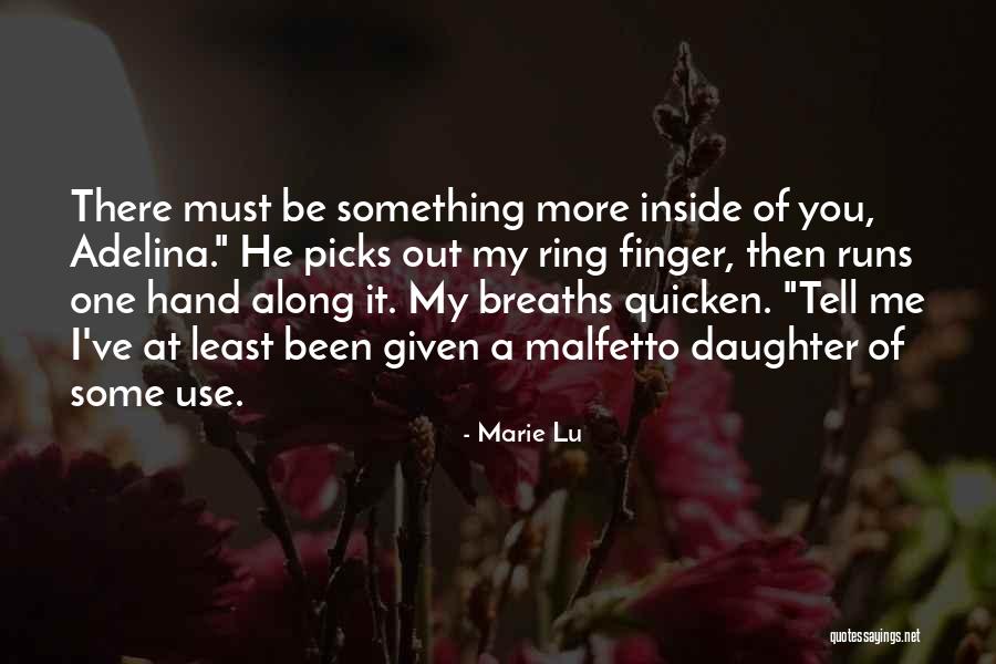 Adelina Quotes By Marie Lu Adelina Quotes By Marie Lu