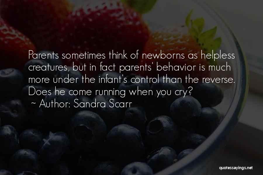 Adeline Andre Quotes By Sandra Scarr