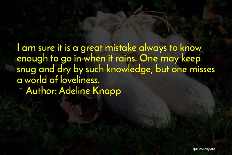 Adeline Knapp Quotes 1265985