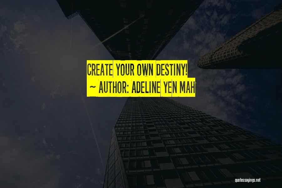 Adeline Yen Mah Quotes 1167815