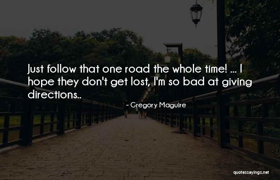 Adeliza De Claremont Quotes By Gregory Maguire Adeliza De Claremont Quotes By Gregory Maguire