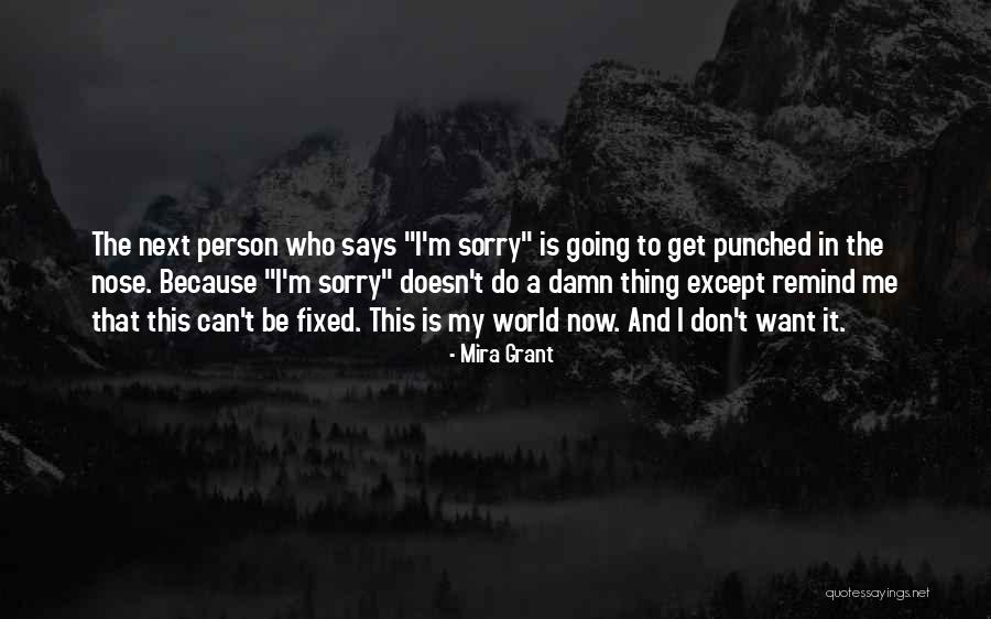 Adelmans Quotes By Mira Grant Adelmans Quotes By Mira Grant