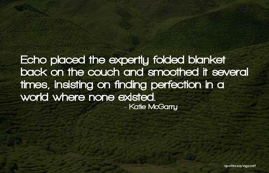 Adelmos Dallas Quotes By Katie McGarry Adelmos Dallas Quotes By Katie McGarry