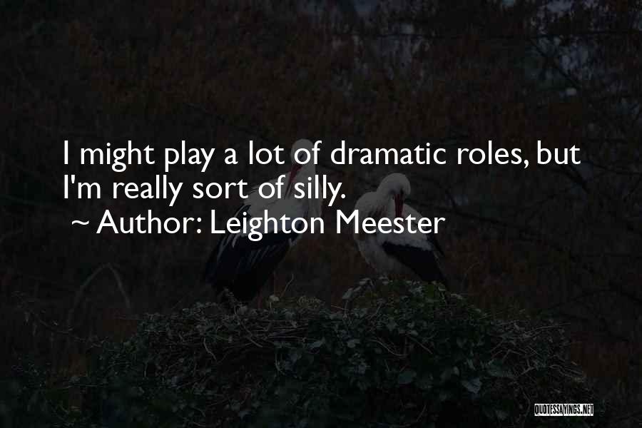 Adem Demaci Quotes By Leighton Meester