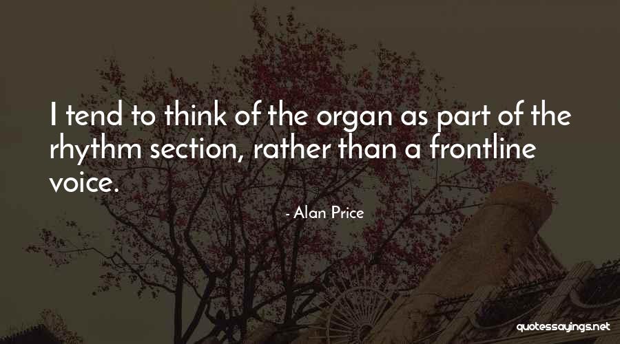 Ademas Significado Quotes By Alan Price Ademas Significado Quotes By Alan Price