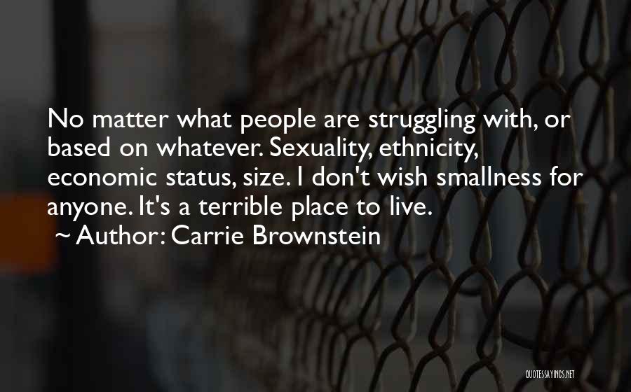 Ademide Adelusi Adeluyi Quotes By Carrie Brownstein