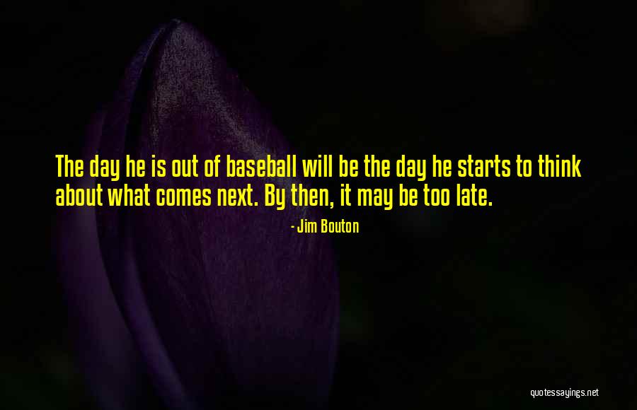 Ademide Quotes By Jim Bouton Ademide Quotes By Jim Bouton