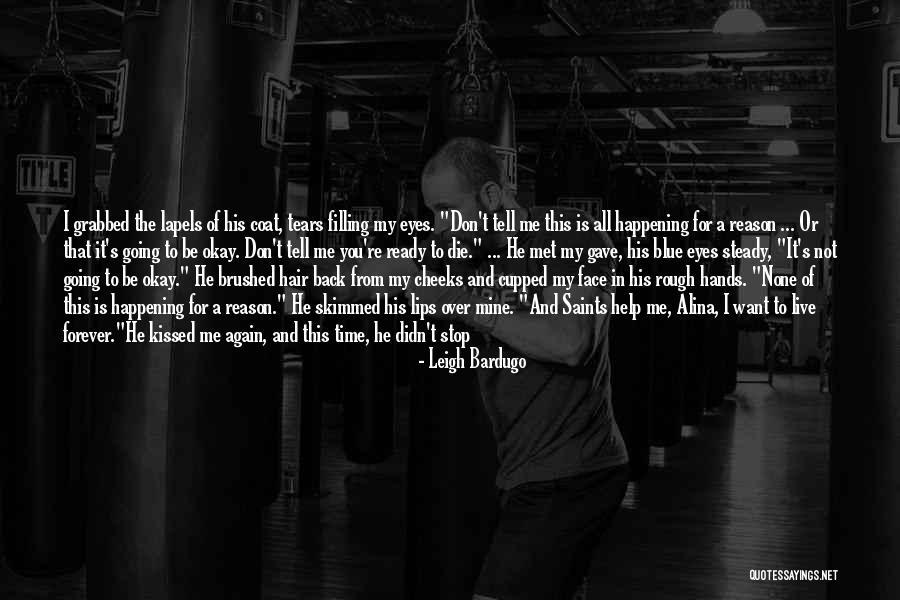 Ademilar Quotes By Leigh Bardugo Ademilar Quotes By Leigh Bardugo