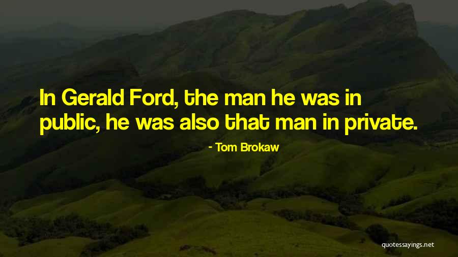 Ademiluyi April Quotes By Tom Brokaw Ademiluyi April Quotes By Tom Brokaw