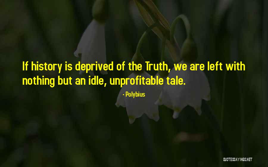 Ademir Miron Quotes By Polybius Ademir Miron Quotes By Polybius