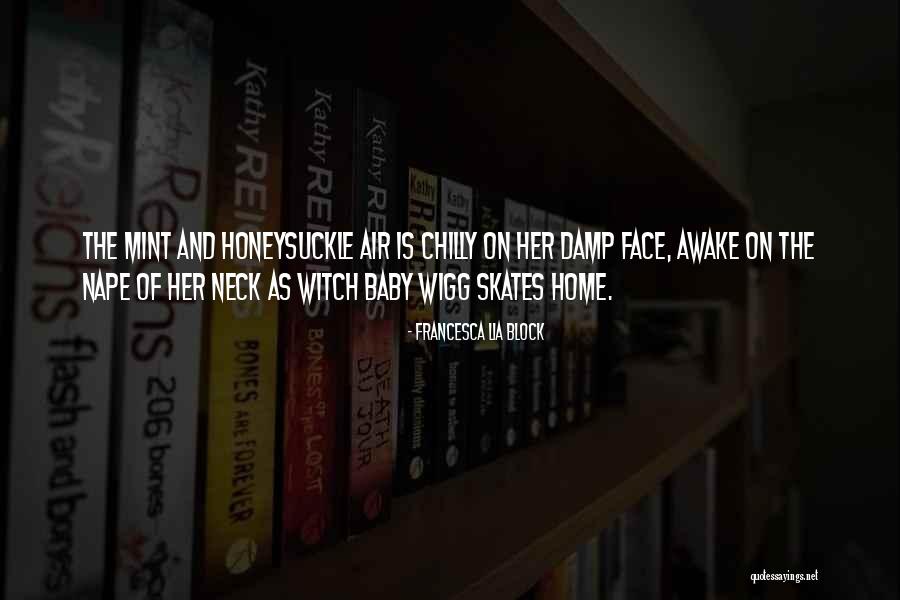 Ademir Quotes By Francesca Lia Block Ademir Quotes By Francesca Lia Block