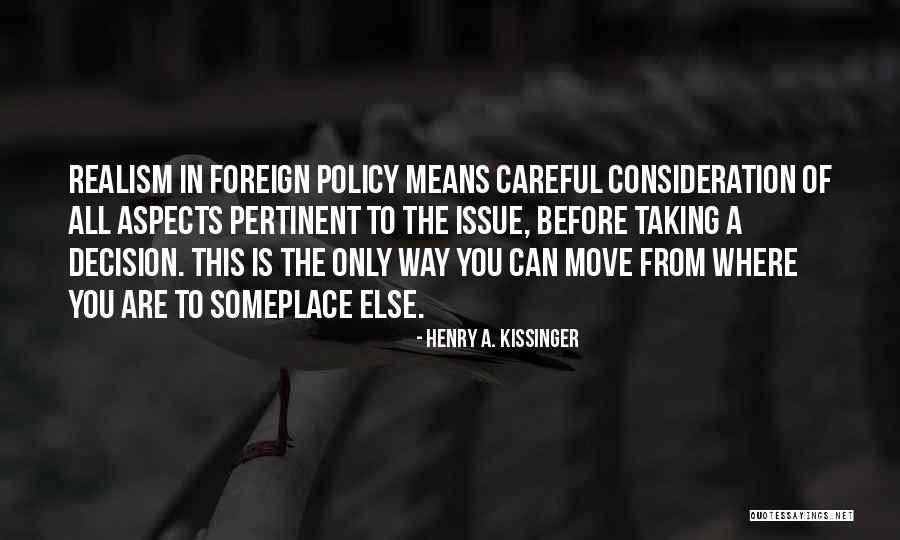 Ademnia Quotes By Henry A. Kissinger