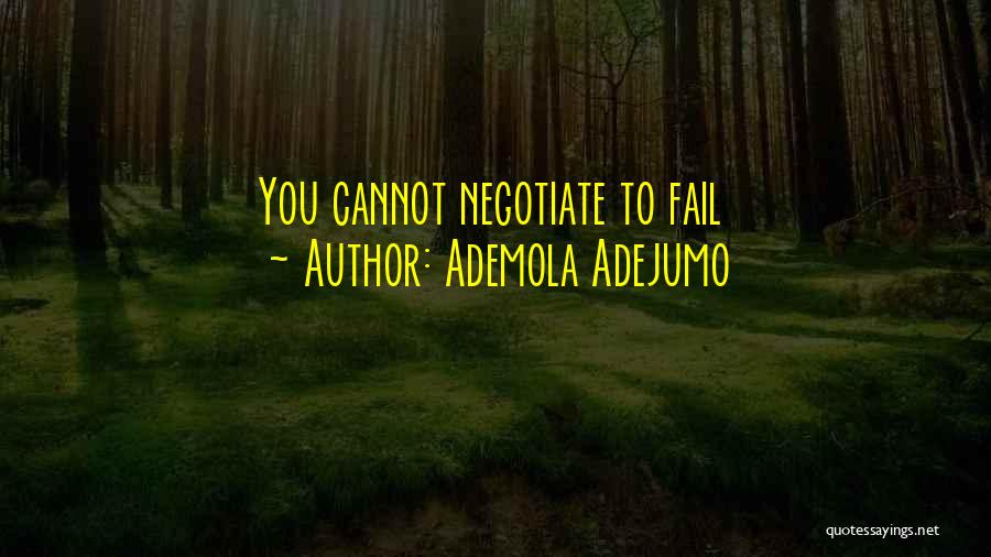 Ademola Adejumo Quotes 870222