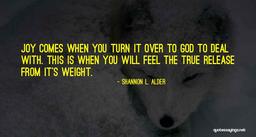 Ademola Lookman Quotes By Shannon L. Alder Ademola Lookman Quotes By Shannon L. Alder