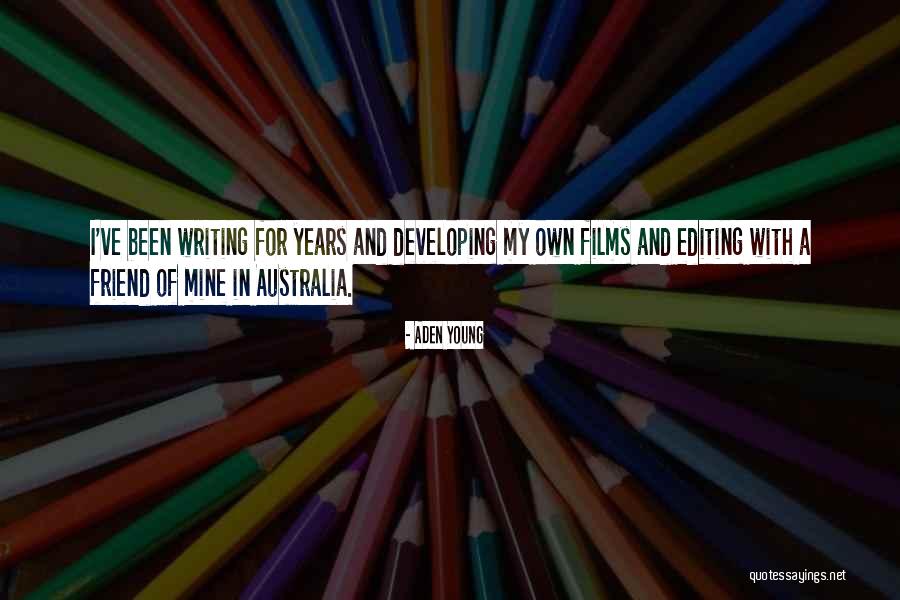 Aden Young Quotes 1799983 Aden Young Quotes 1799983