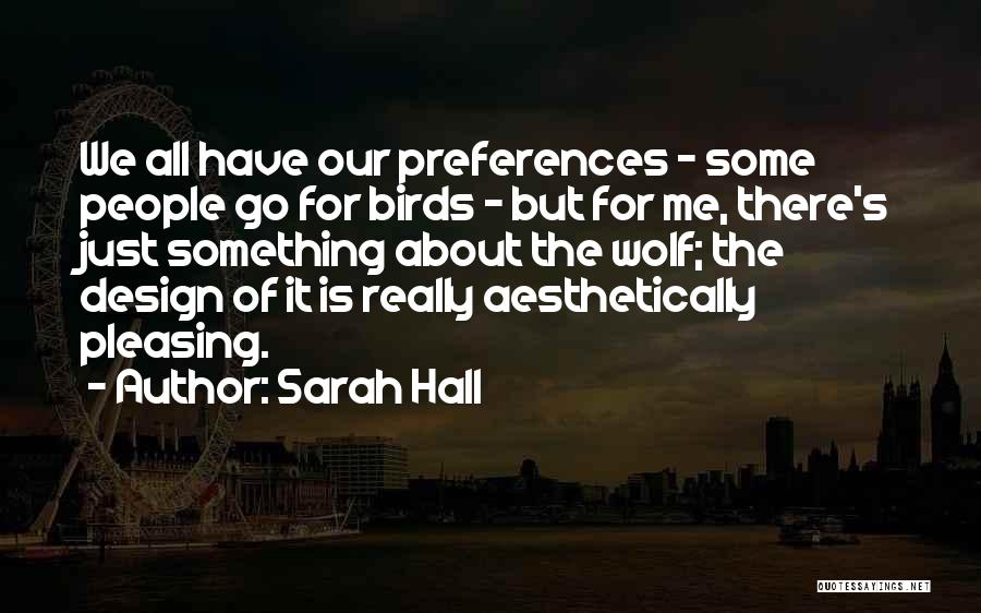 Adena Quotes By Sarah Hall