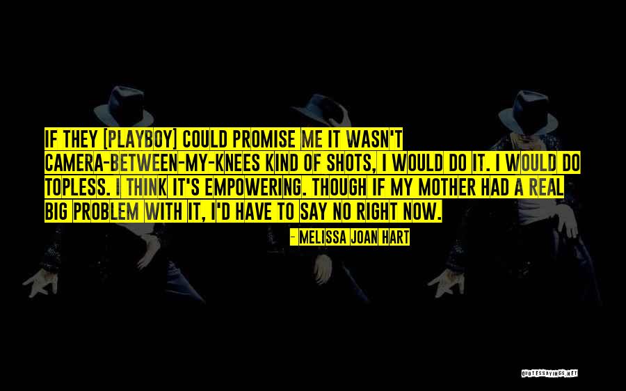 Adeniji Kazeem Quotes By Melissa Joan Hart Adeniji Kazeem Quotes By Melissa Joan Hart