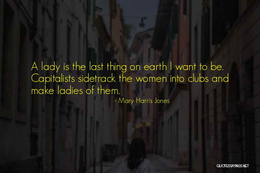 Adenike Fajemirokun Quotes By Mary Harris Jones Adenike Fajemirokun Quotes By Mary Harris Jones