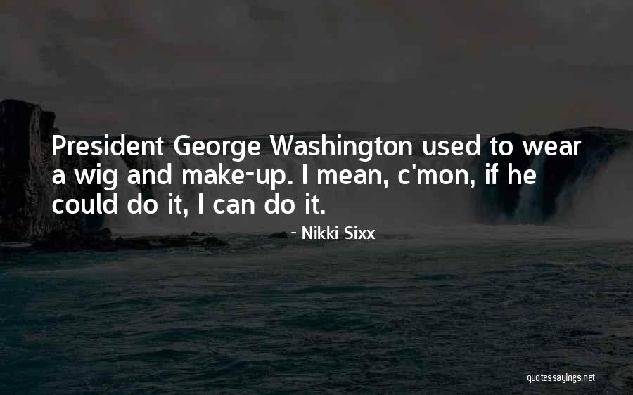 Adenina E Quotes By Nikki Sixx Adenina E Quotes By Nikki Sixx