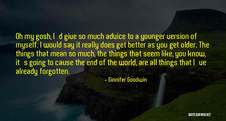 Adenis Maikel Quotes By Ginnifer Goodwin Adenis Maikel Quotes By Ginnifer Goodwin