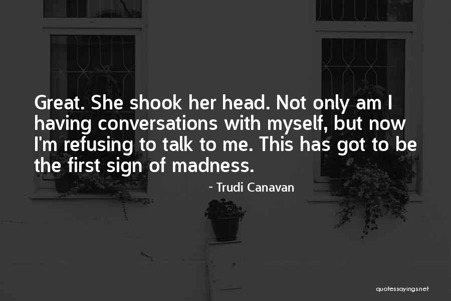Adentrar Quotes By Trudi Canavan Adentrar Quotes By Trudi Canavan