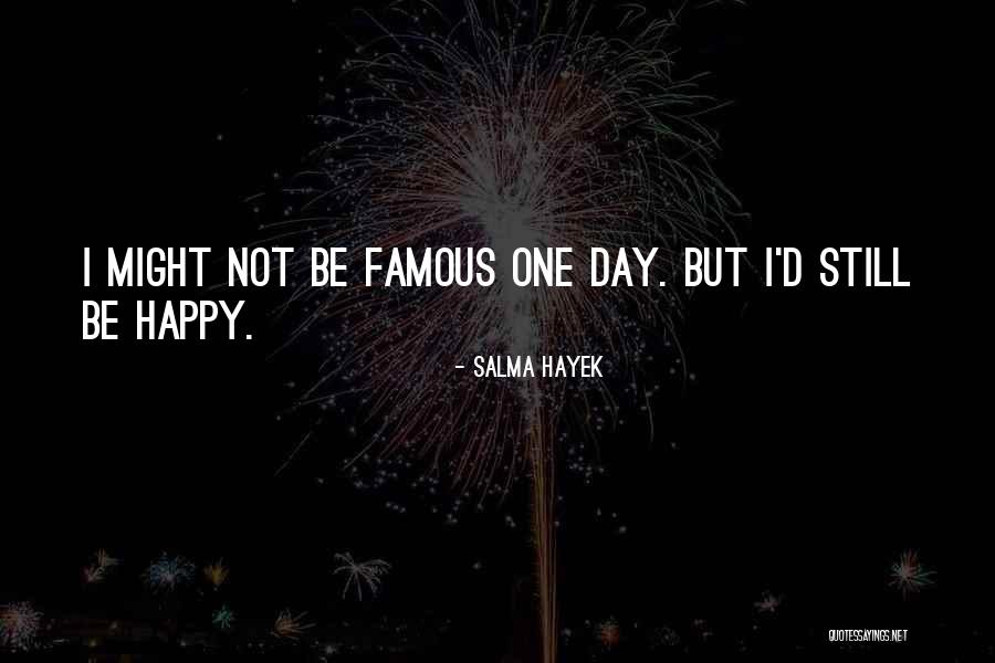 Adeola Fayehun Quotes By Salma Hayek