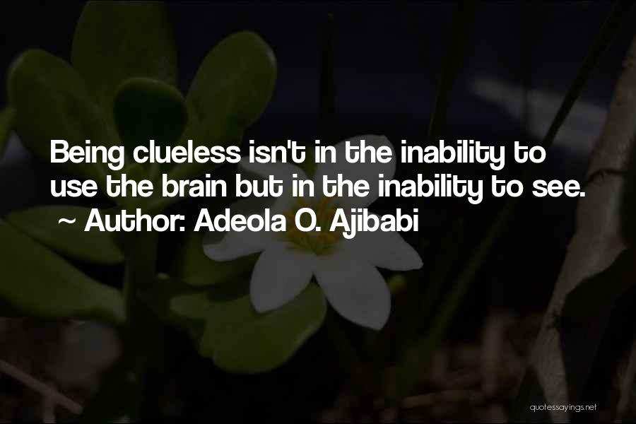 Adeola O. Ajibabi Quotes 267801