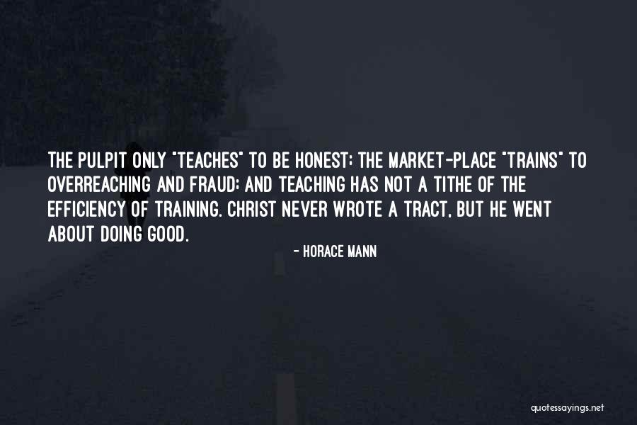 Adeola Ogunkeyede Quotes By Horace Mann Adeola Ogunkeyede Quotes By Horace Mann
