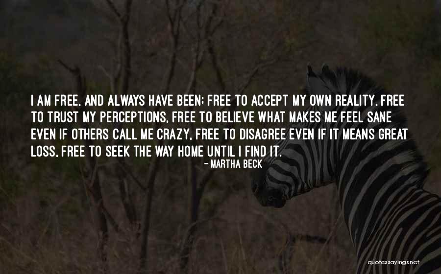 Adepero Oduya Quotes By Martha Beck Adepero Oduya Quotes By Martha Beck