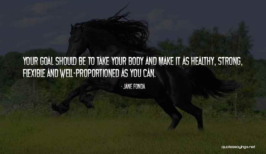Adepta Realty Quotes By Jane Fonda Adepta Realty Quotes By Jane Fonda