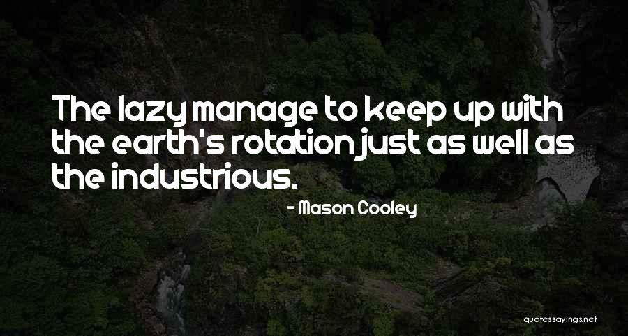 Adepta Realty Quotes By Mason Cooley Adepta Realty Quotes By Mason Cooley